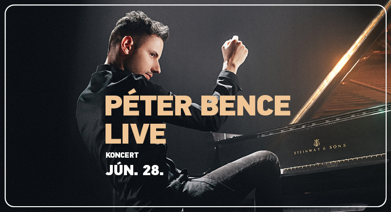 Péter Bence Live