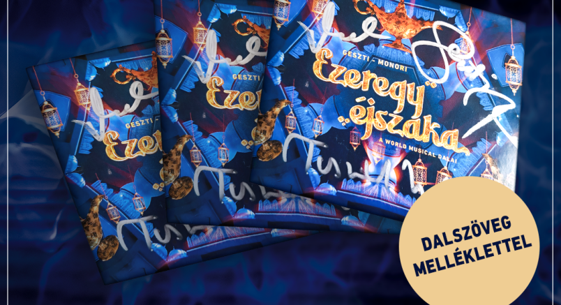 Dedikált CD-n az Ezeregy éjszaka slágerei